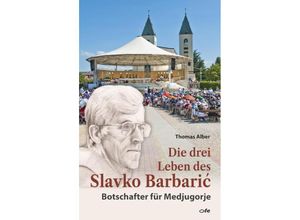 9783863574079 - Die drei Leben des Slavko Barbaric - Thomas Alber Gebunden