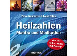 9783863740559 - Heilzahlen - Mantra und Meditation 1 Audio-CD - Petra Neumayer (Hörbuch)