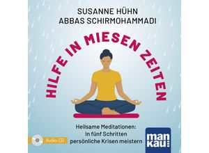 9783863747220 - Hilfe in miesen Zeiten Audio-CD m 1 Buch - Susanne Hühn Abbas Schirmohammadi (Hörbuch)