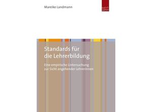 9783863880330 - Standards für die Lehrerbildung - Mareike Landmann Kartoniert (TB)