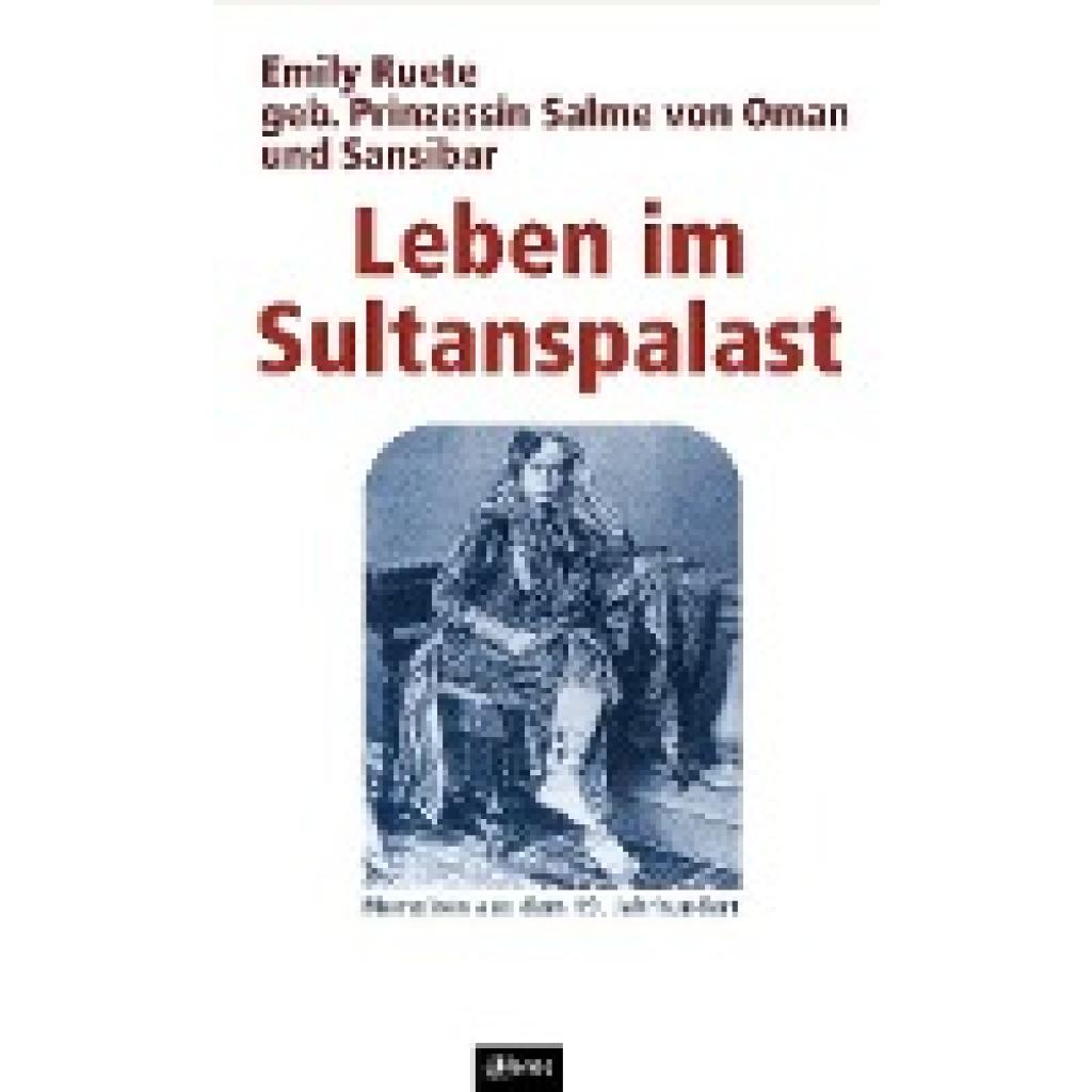 9783863930431 - Ruete Emily Leben im Sultanspalast