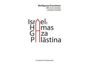 9783863931773 - Israel Hamas - Gaza - Palästina - Wolfgang Kraushaar Kartoniert (TB)