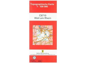 9783863983758 - Topographische Karte Baden-Württemberg   C8710   Topographische Karte Baden-Württemberg Weil am Rhein Karte (im Sinne von Landkarte)