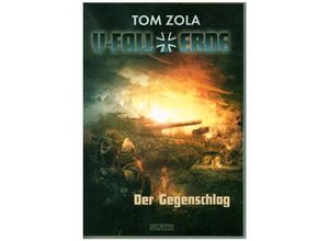 9783864025754 - V-Fall Erde - Der Gegenschlag - Tom Zola Kartoniert (TB)