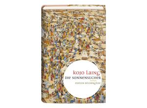 9783864060526 - Die Sonnensucher - Kojo Laing Gebunden