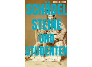 9783864083020 - Schädel Steine und Studenten - Cornelia Essner Kartoniert (TB)