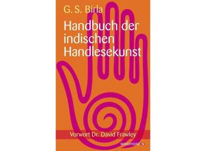 9783864100109 - Handbuch der indischen Handlesekunst - Ghanshyam S Birla Kartoniert (TB)