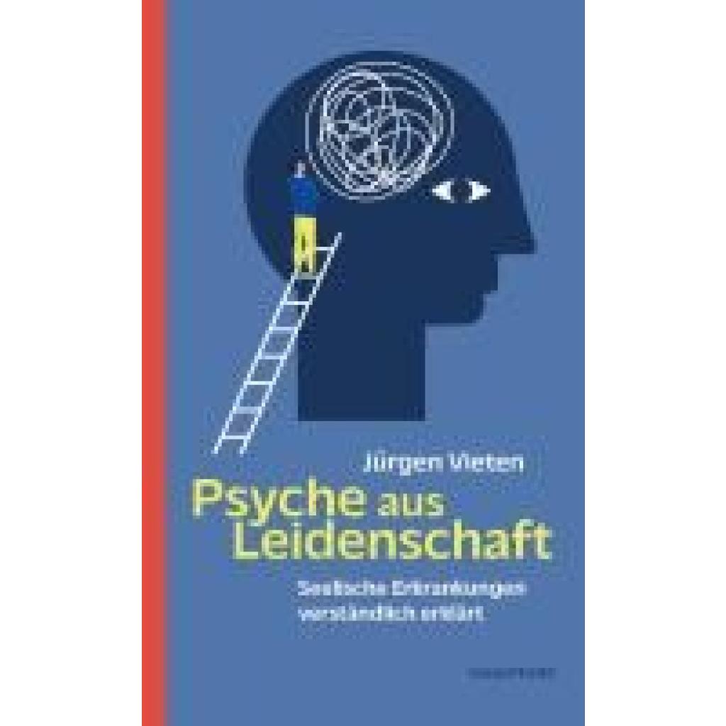 9783864103865 - Vieten Jürgen Psyche aus Leidenschaft