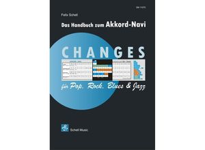 9783864110702 - Changes für Rock Pop Blues & Jazz - Felix Schell Kartoniert (TB)