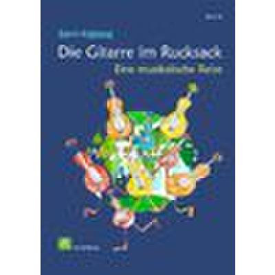 9783864111587 - Die Gitarre im Rucksack | Eine musikalische Reise