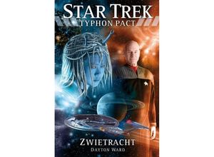 9783864252839 - Star Trek - Typhon Pact - Zwietracht - Dayton Ward Kartoniert (TB)