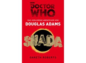 9783864254444 - Doctor Who - SHADA - Douglas Adams Gareth Roberts Kartoniert (TB)