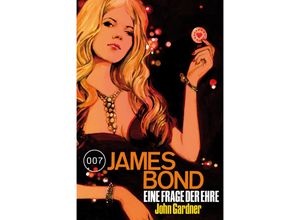 9783864257704 - James Bond 007 Eine Frage der Ehre - John Gardner Kartoniert (TB)