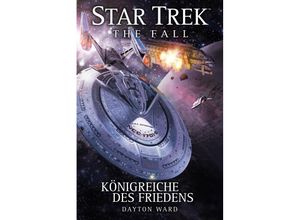 9783864257827 - Königreiche des Friedens   Star Trek - The Fall Bd5 - Dayton Ward Kartoniert (TB)