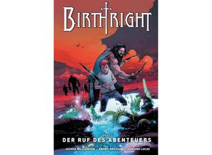 9783864259838 - Der Ruf des Abenteuers   Birthright Bd2 - Joshua Williamson Gebunden