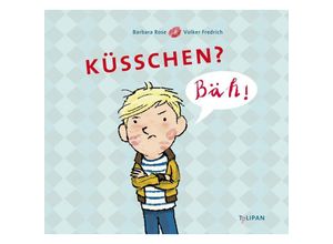 9783864293665 - Barbara Rose - GEBRAUCHT Küsschen? Bäh! - Preis vom 02102023 050404 h