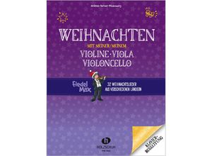 9783864340482 - Weihnachten mit meiner Violine | Weihnachten mit meiner Viola | Weihnachten mit meinem Violoncello