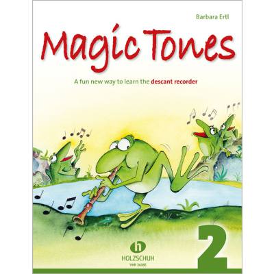 9783864340727 - Magic tones 2 | Jede Menge Flötentöne 2