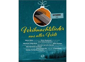 9783864341946 - Weihnachtslieder aus aller Welt - Gitarre solo Kartoniert (TB)