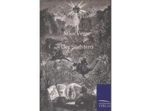 9783864441332 - Der Südstern - Jules Verne Kartoniert (TB)