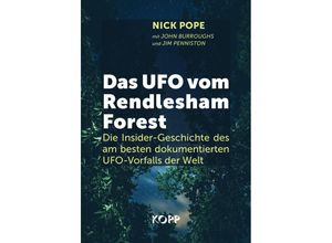 9783864459023 - Das UFO vom Rendlesham Forest - Nick Pope John Burroughs Jim Penniston Gebunden