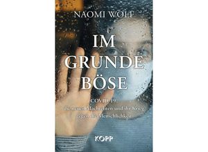 9783864459030 - Im Grunde böse - Naomi Wolf Gebunden