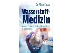 9783864459771 - Wasserstoff-Medizin - Mark Sircus Gebunden