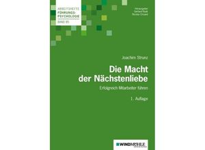 9783864510533 - Die Macht der Nächstenliebe - Joachim Strunz Kartoniert (TB)