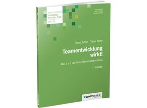 9783864510809 - Teamentwicklung wirkt! - Bernd Bitzer Tabea Bitzer Kartoniert (TB)