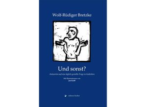 9783864556678 - Und sonst? - Wolf-Rüdiger Bretzke Gebunden