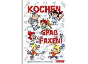 9783864620799 - Kochen Spaß und Faxen! - Mosaik Team Gebunden