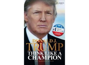 9783864704772 - Donald J Trump - Think like a Champion - Donald J Trump Gebunden