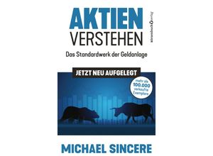 9783864708978 - Aktien verstehen - Michael Sincere Gebunden