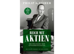 9783864709050 - Reich mit Aktien - Die Strategien der Investmentlegende - Philip A Fisher Kartoniert (TB)