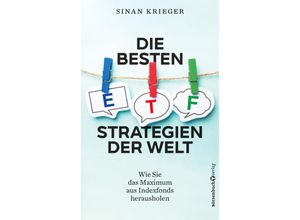 9783864709074 - Die besten ETF-Strategien der Welt - Sinan Krieger Kartoniert (TB)