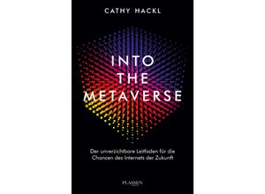 9783864709180 - Into the Metaverse - Cathy Hackl Kartoniert (TB)