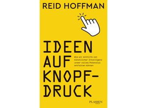 9783864709425 - Ideen auf Knopfdruck - Reid Hoffman Kartoniert (TB)