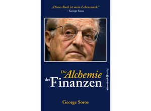 9783864709616 - Die Alchemie der Finanzen - George Soros Kartoniert (TB)