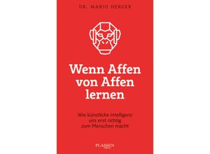 9783864709661 - Wenn Affen von Affen lernen - Mario Herger Kartoniert (TB)