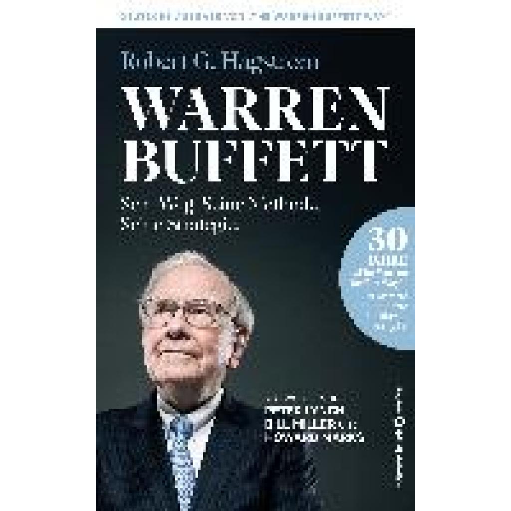 9783864709944 - Hagstrom Robert G Warren Buffett Sein Weg Seine Methode Seine Strategie