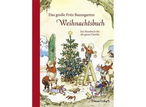 9783864727054 - Das große Fritz Baumgarten Weihnachtsbuch Gebunden