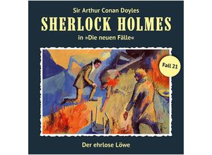 9783864731013 - Sherlock Holmes - Neue Fälle - 21 - Der ehrlose Löwe - Andreas Masuth (Hörbuch)