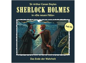 9783864734571 - Sherlock Holmes - neuen Fälle Nr 56 Das Ende der Wahrheit - Marc Freund (Hörbuch)