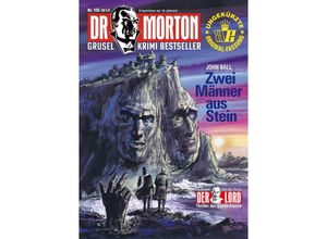 9783864737824 - Dr Morton 105 Zwei Männer aus Stein - John Ball Kartoniert (TB)