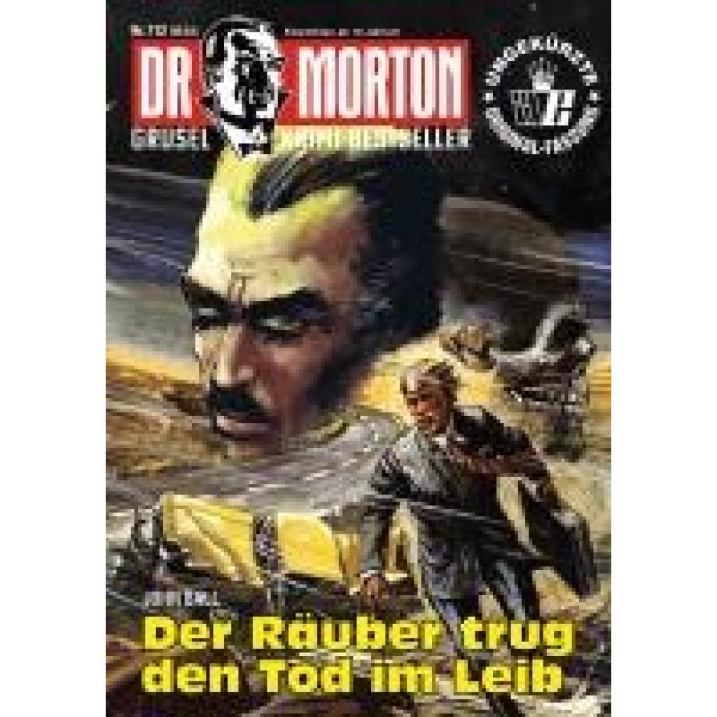 9783864737893 - Ball John Dr Morton 112 Der Räuber trug den Tod im Leib 9783864737893 - Ball John Dr Morton 112 Der Räuber trug den Tod im Leib