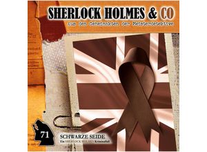 9783864738685 - Sherlock Holmes und Co 71 Schwarze Seide - Marc Freund (Hörbuch)