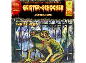 9783864738722 - Geister Schocker CD 106 Düstermoor Audio-CD - Andreas Masuth (Hörbuch)