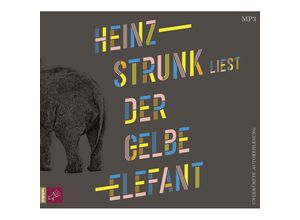 9783864848018 - Der gelbe Elefant 1 Audio-CD 1 MP3 - Heinz Strunk (Hörbuch)