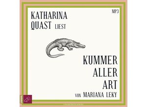 9783864848209 - Kummer aller Art1 Audio-CD 1 MP3 - Mariana Leky (Hörbuch)