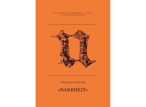 9783864852602 - N - Narrheit - Christian Mürner Taschenbuch